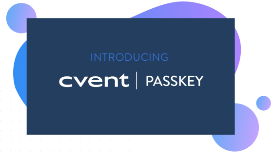 An illustration with cvent passkey written in center and blue purple gradient blobs in the back